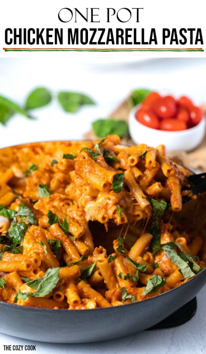 This one pot mozzarella pasta is loaded with diced chicken, pasta, and melted mozzarella, and is covered in a creamy marinara sauce and topped with fresh basil. All prepared in a single pot in 30 minutes flat! |The Cozy Cook| #pasta #Italian #mozzarella #dinner #onepot #comfortfood #chicken 